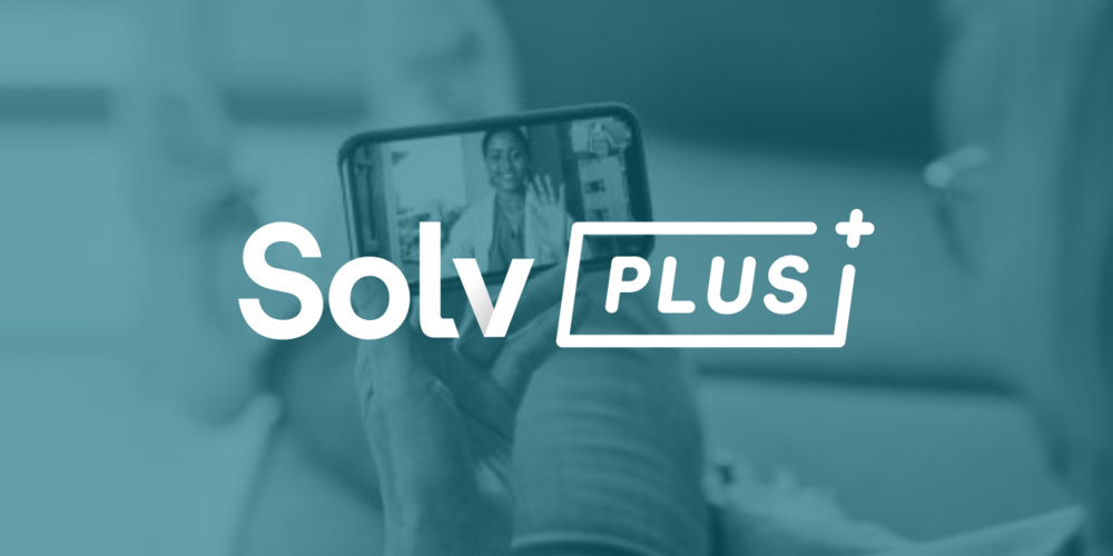 How Solv Plus Transforms Convenient Care: A Guide for Patients and Providers