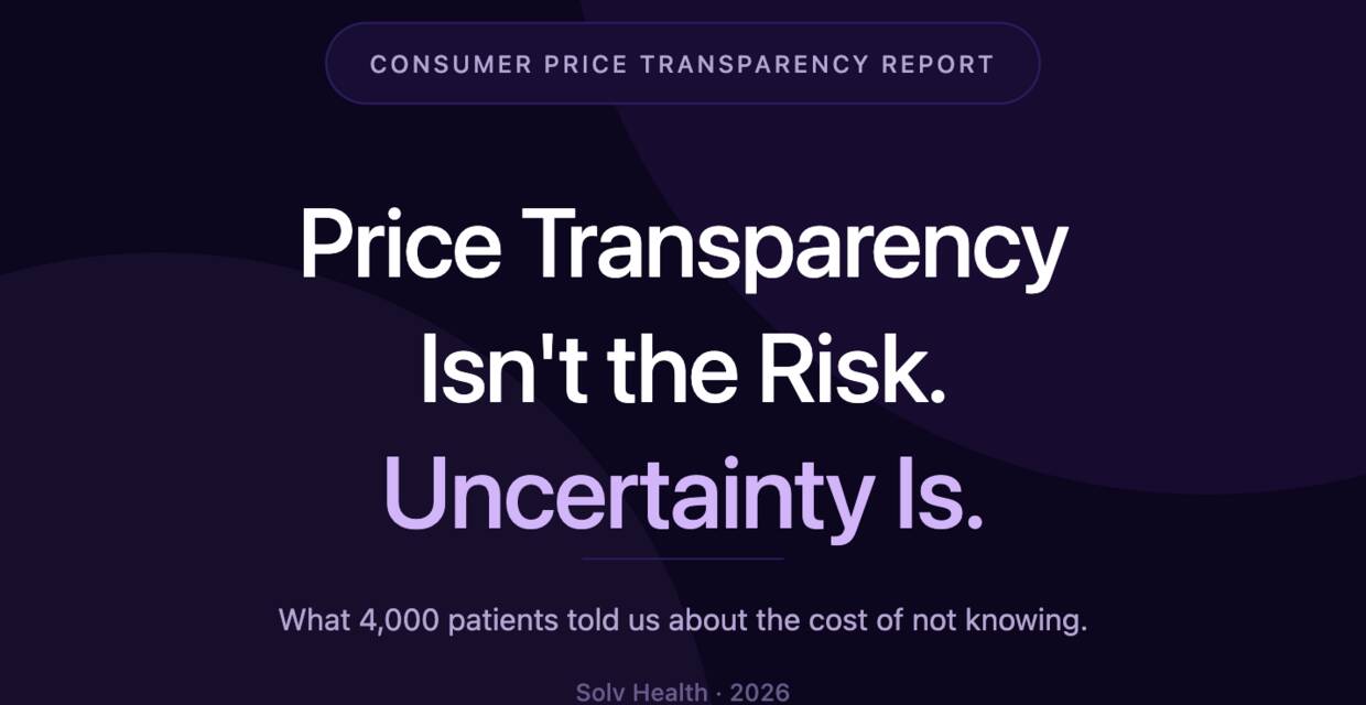 Price transparency isn’t the risk, uncertainty is 