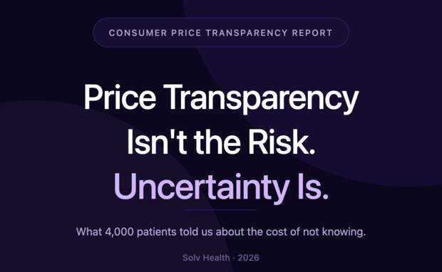 Price transparency isn’t the risk, uncertainty is 